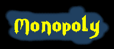 monopoly